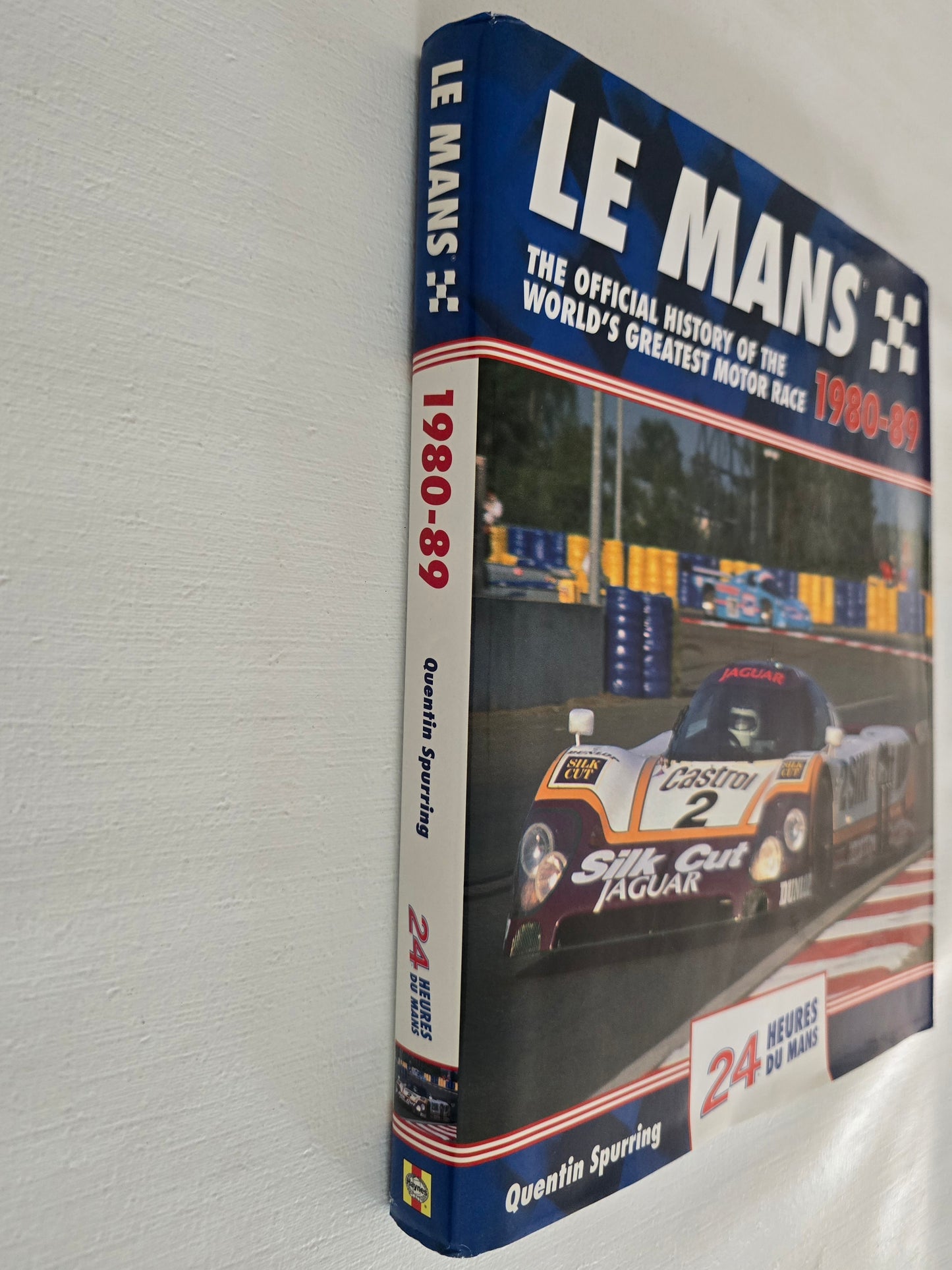 LE MANS. The Official History of the World's Greatest Motor Race 1980-89. 24 HEURES DE MANS.