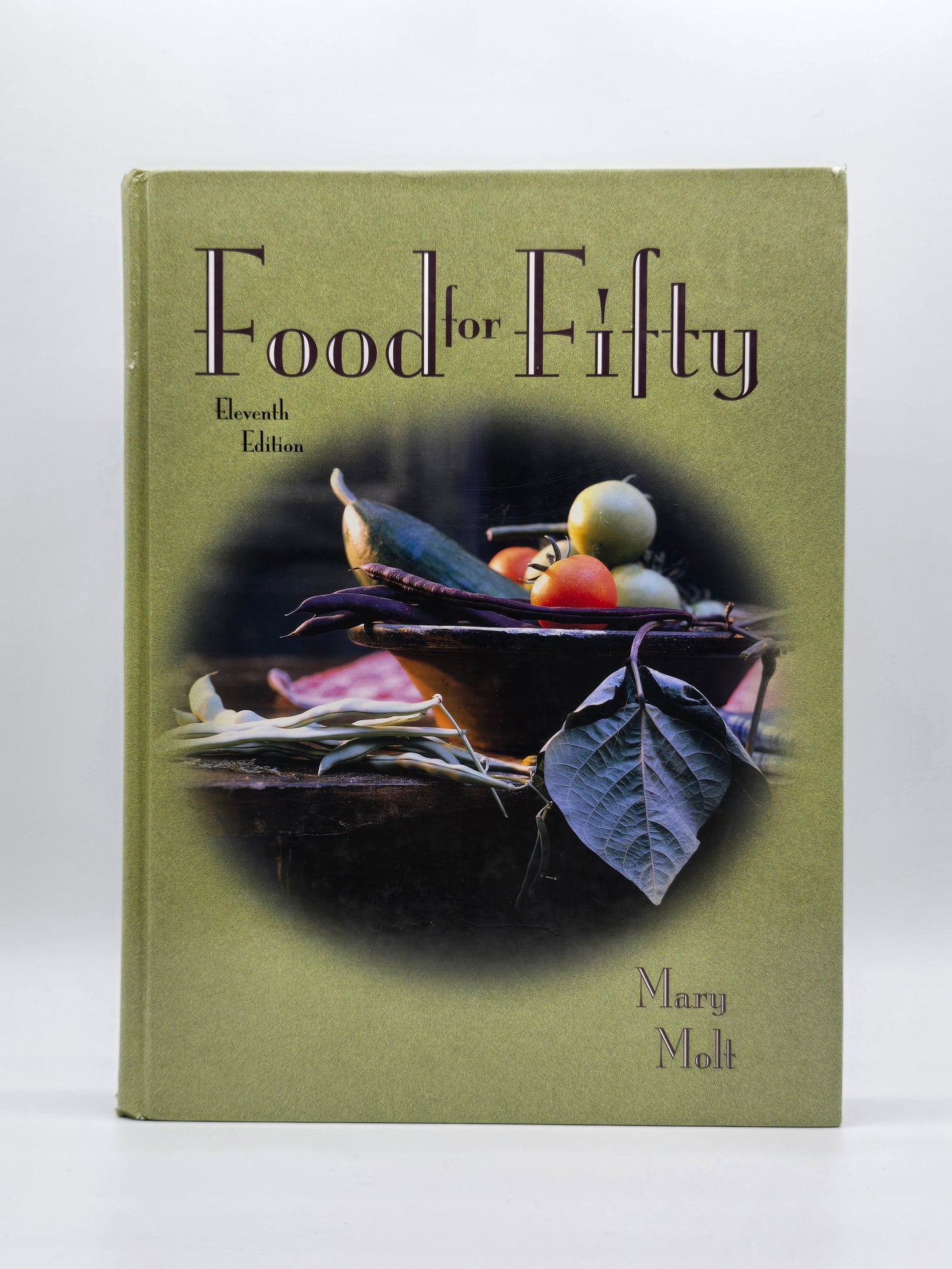 Food for Fifty by Mary K. Molt. Eleventh Edition, Vintage Hardcover Book.