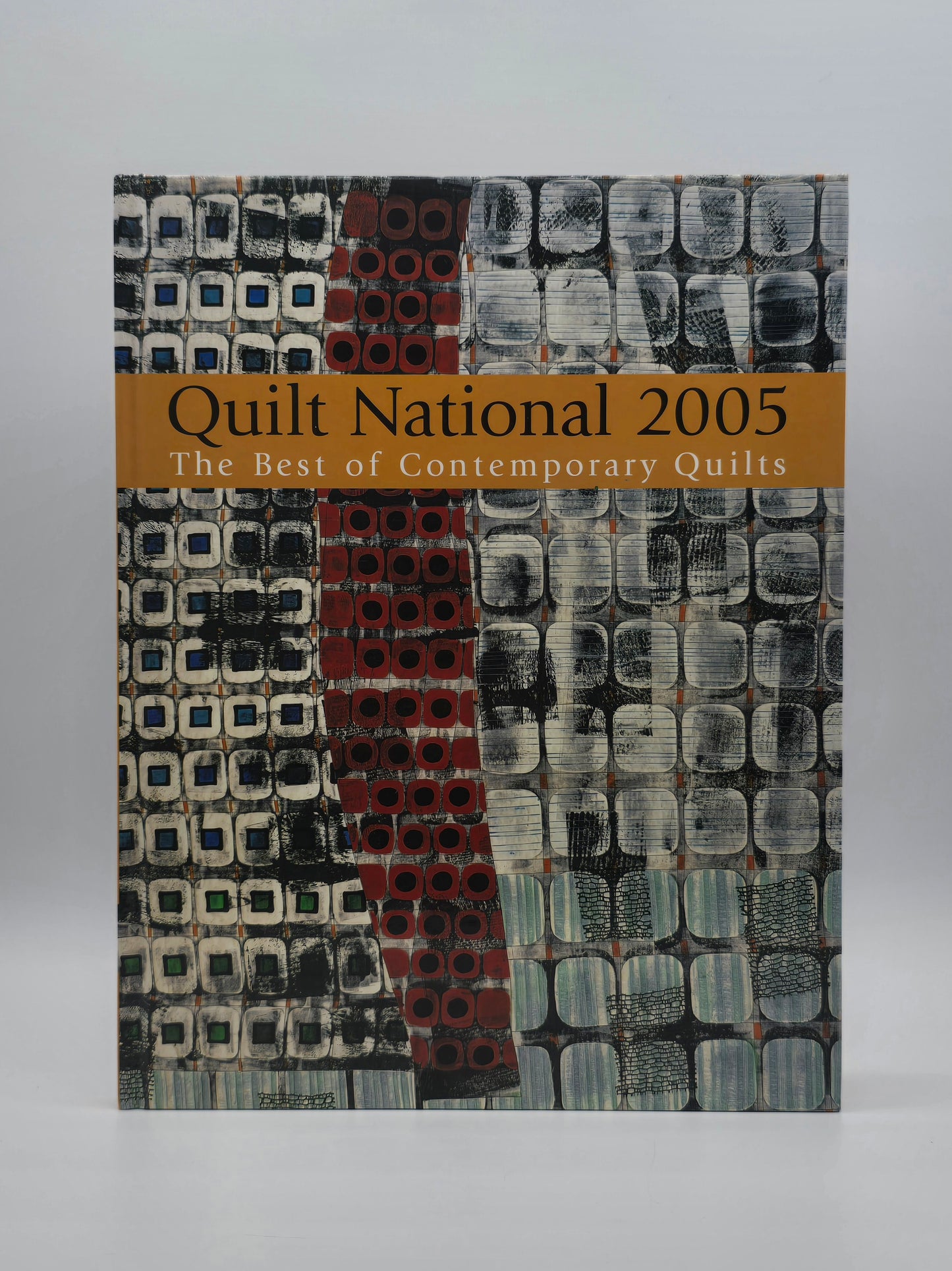 Quilt National 2005 : The Best of Contemporary Quilts by Dairy Barn Cult. Arts