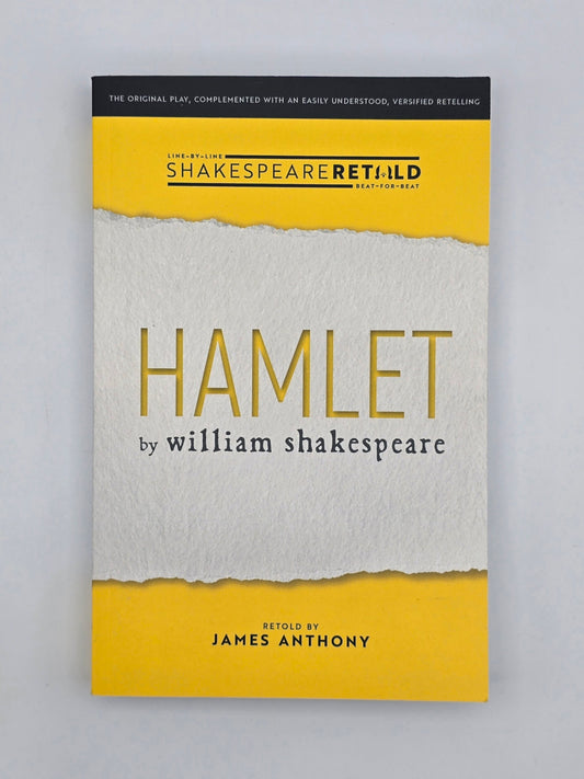 HAMLET : Shakespeare Retold By William Shakespeare & Retold By James Anthony