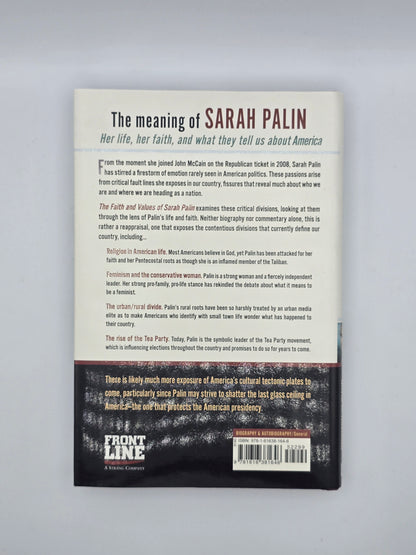 Faith and Values of Sarah Palin : What She Believes & What It Means for America
