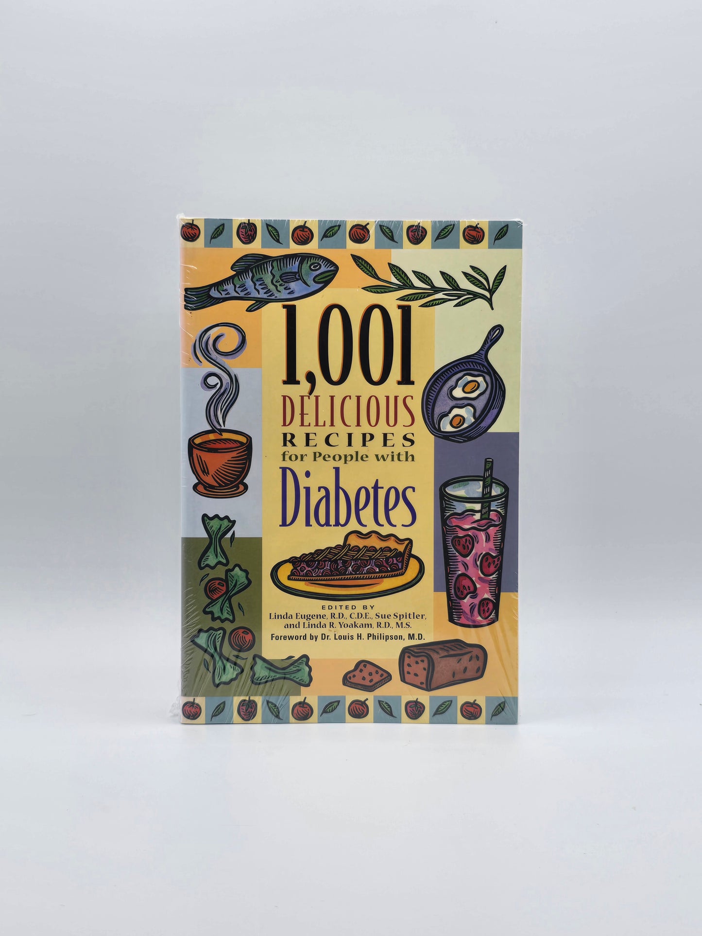 1,001 Delicious Recipes for People with Diabetes by Linda Eugene