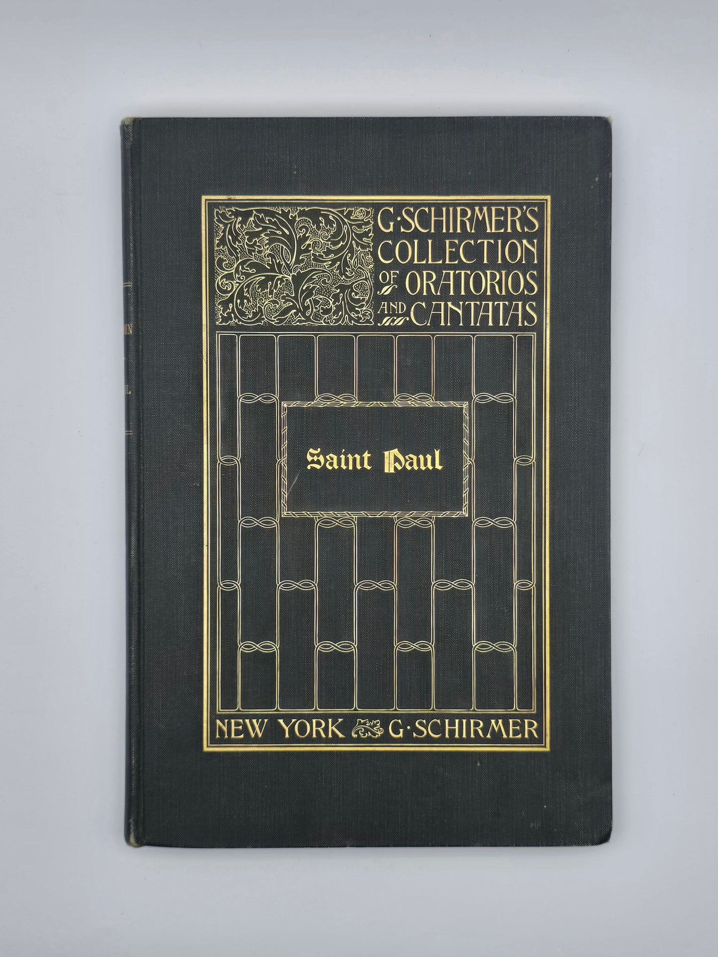 Saint Paul An Oratorio | G. Schirmer's Editions | Music by Felix Mendelssohn.