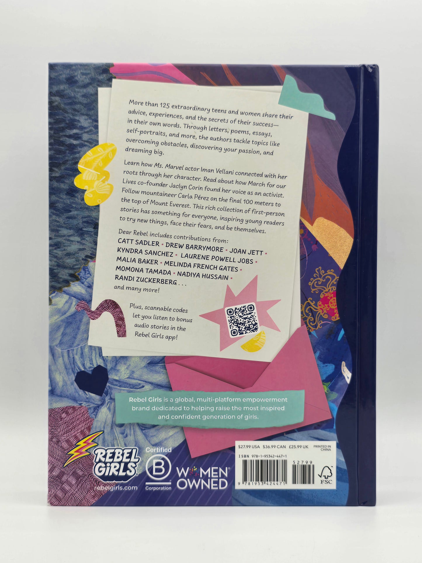 Dear Rebel, 125+ Women Share Their Secrets To Taking On The World By Rebel Girls