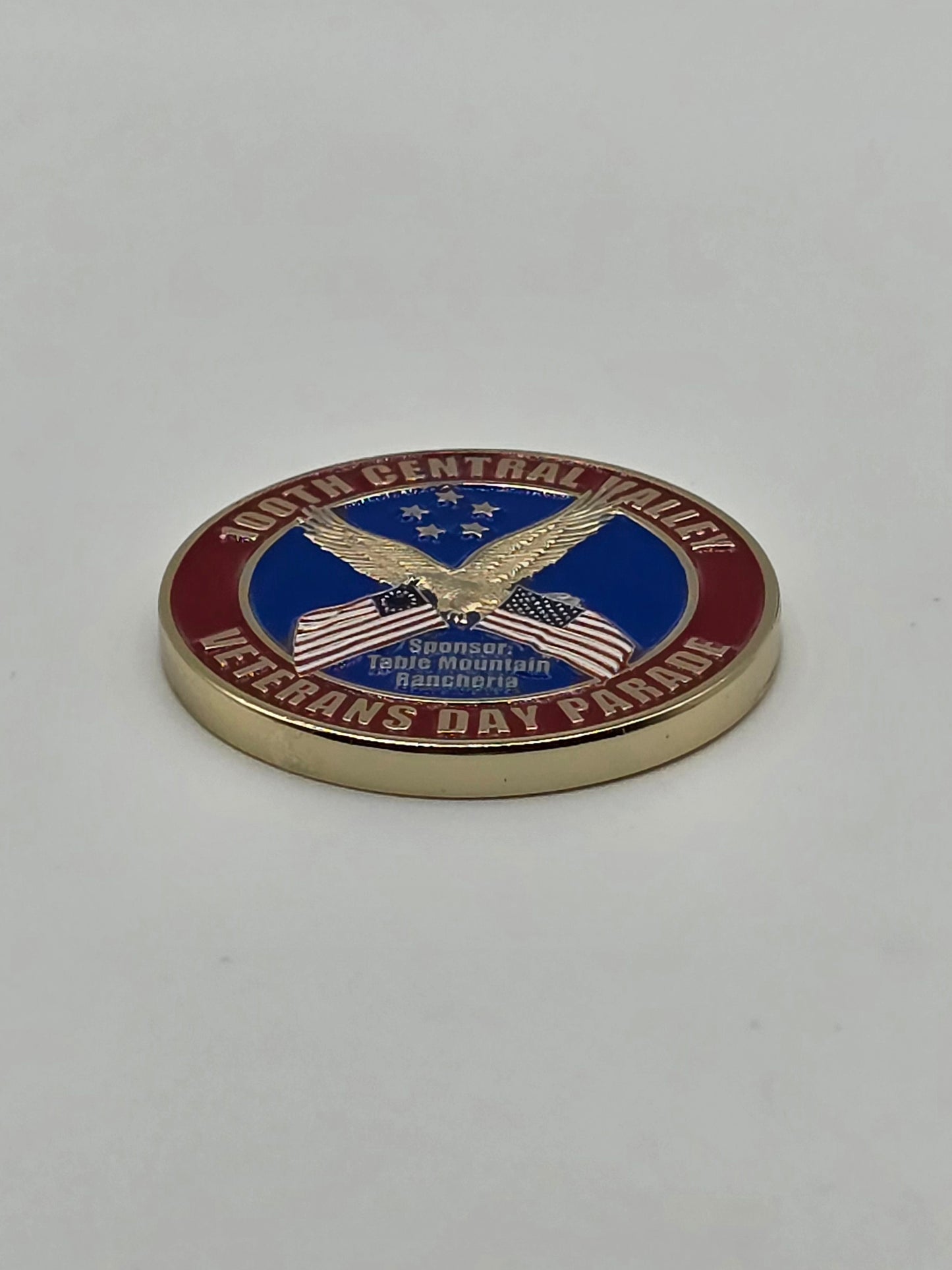 Coin is a commemorative related to the 100TH Central Valley Veteran Day Parade