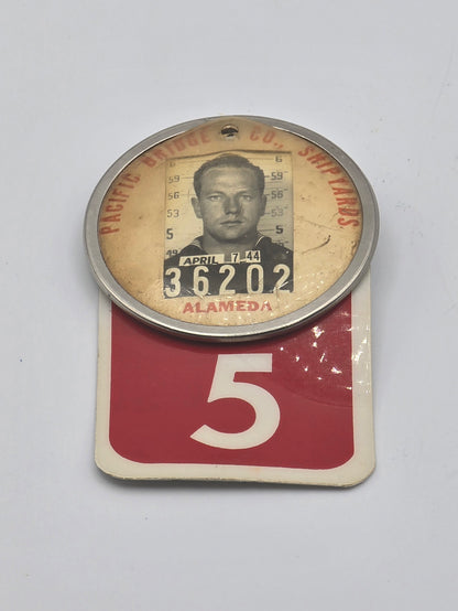 Vintage Pin Badge N.36202 From Pacific Bridge Co., Shipyards in Alameda California USA 1944