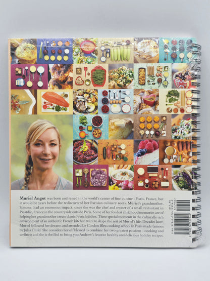 Andrew and Muriel's Healthy Happy Holidays Cookbook by M. Angot & A. Lessman