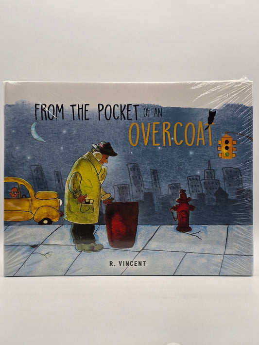 From the Pocket Of An Overcoat By R. Vincent