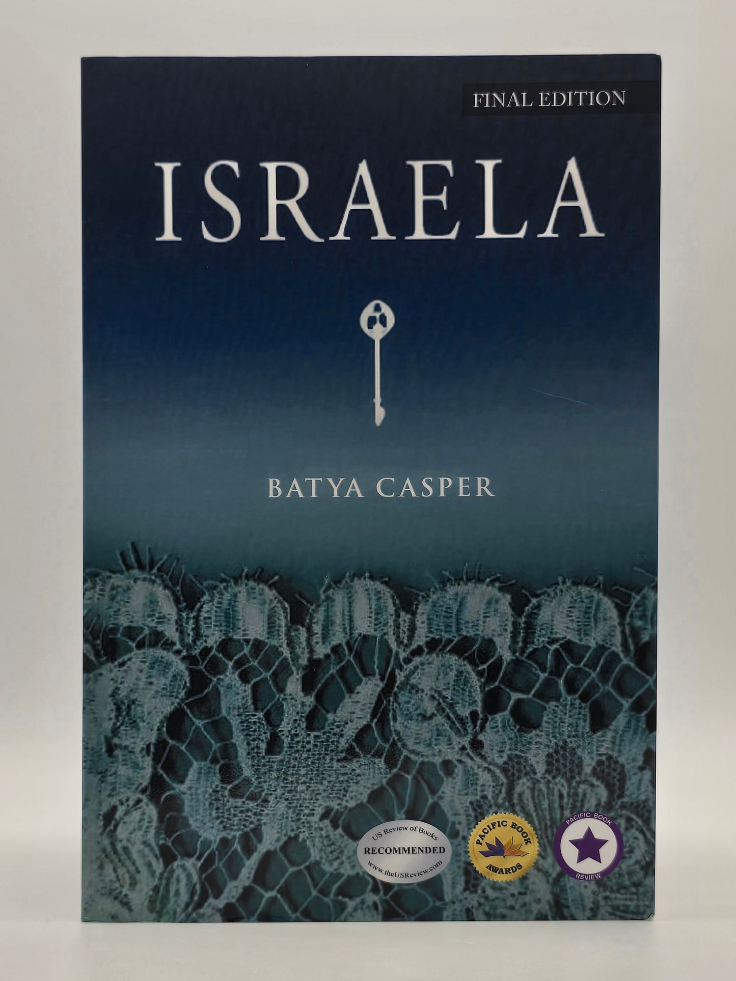 Israela by Dr. Batya Casper. Final Edition