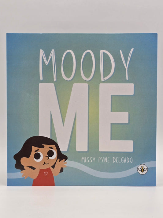 Moody Me By Missy Pyne Delgado