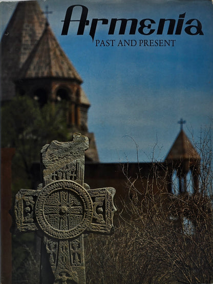 Vintage Book: ARMENIA Past and Present