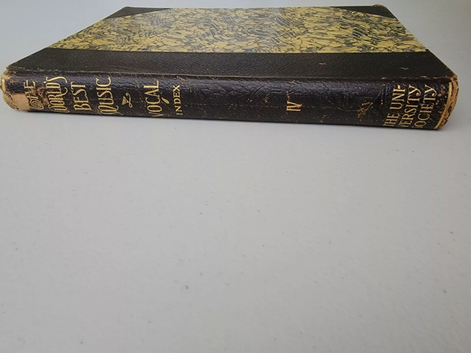 The World's Best Music Book Vol. 4 New York,  The University Society 1903